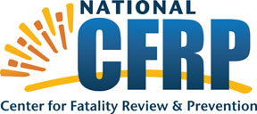 A blue and yellow logo that reads, National Center for Fatality Review & Prevention