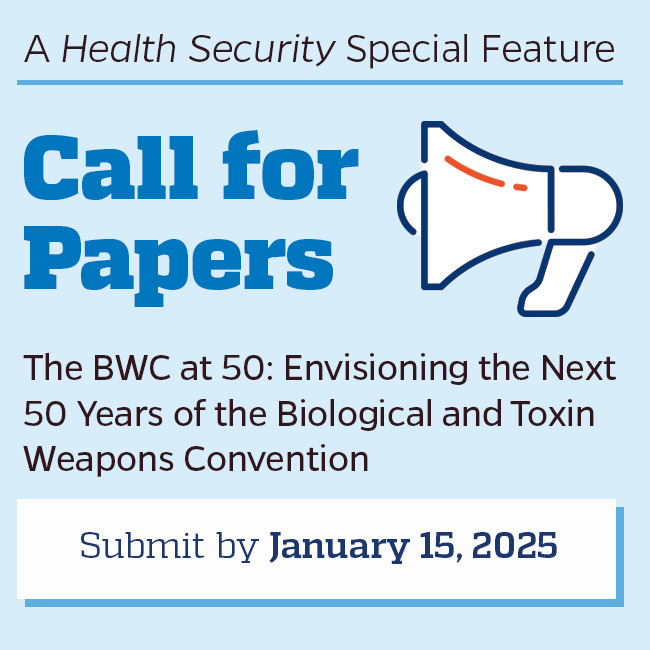 Call for Papers, The BWC at 50: Envisioning the Next 50 Years of the Biological and Toxin Weapons Convention