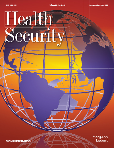 Health Security journal cover, Volume 23, Issue 6 / November/December 2025