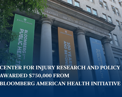 Building with pillars. Text that reads, Center for Injury Research and Policy awarded $750,000 from Bloomberg American Health Initiative