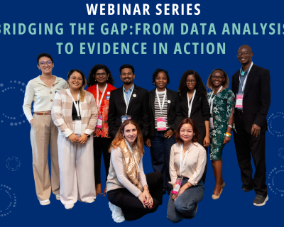 Webinar Series - Bridging the Gap: From Data Analysis to Evidence in Action