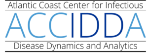 Atlantic Coast Center for Infectious Disease Dynamics and Analytics (ACCIDDA)